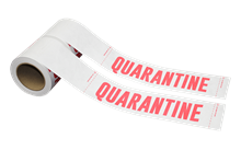 Tyvek Quarantine Sign & Barrier Tape 100 Feet